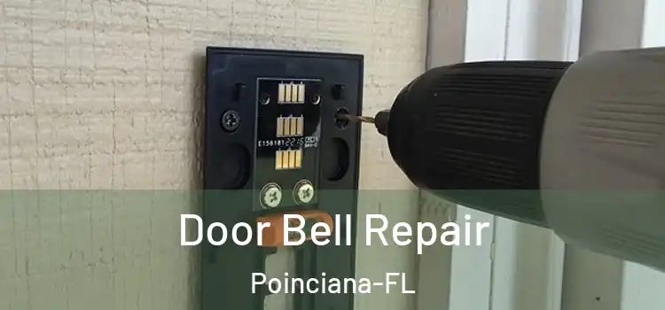 Door Bell Repair Poinciana-FL