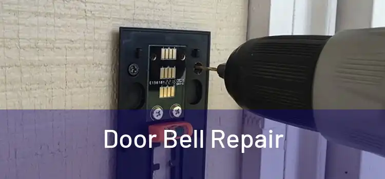 Door Bell Repair